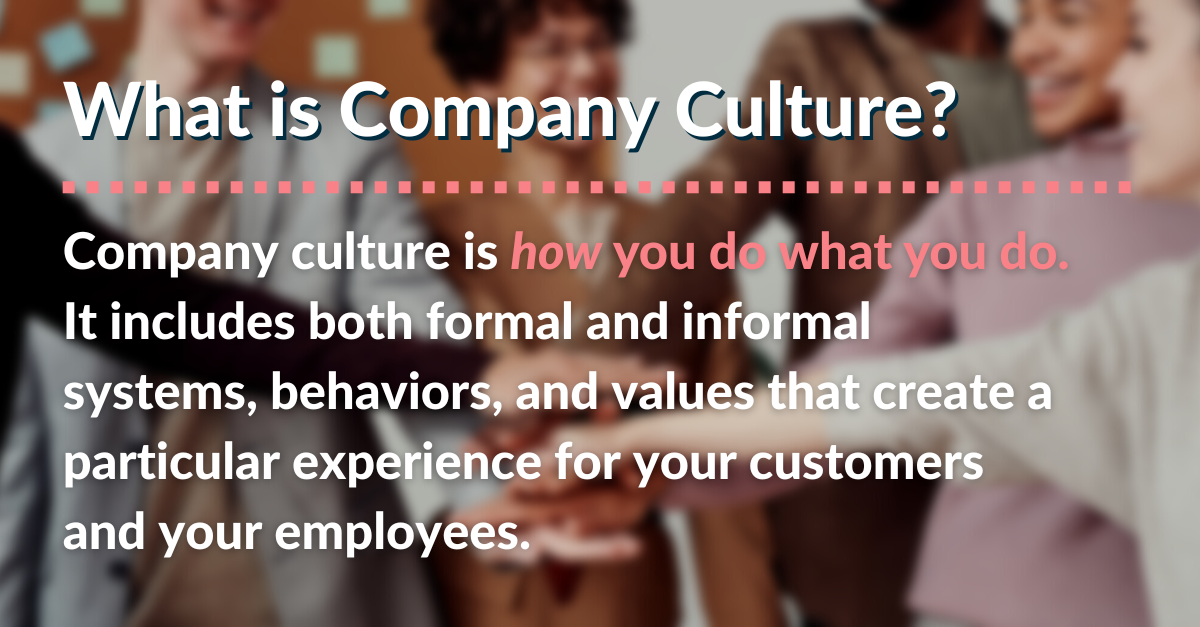 How Creating a Company Culture Helps Attract & Retain Talent